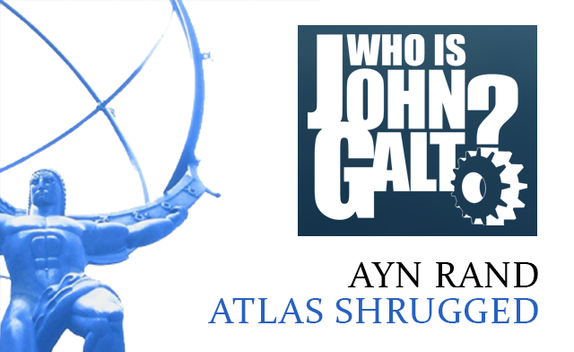 Ayn Rand Atlas Shrugged Book Review | Who is John Galt?